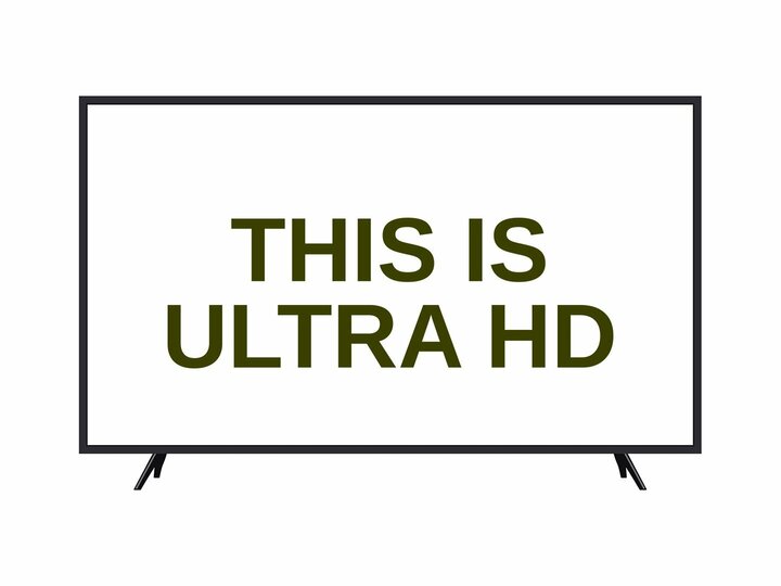 This is Ultra HD