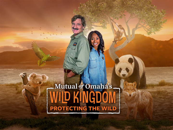 Mutual of Omaha's Wild Kingdom Protecting the Wild